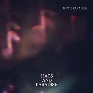 Hats and Paradise