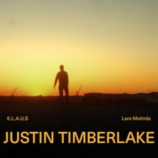 Justin Timberlake ft. K.L.A.U.S lyrics | Boomplay Music