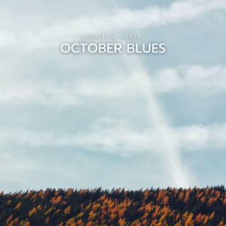 October Blues