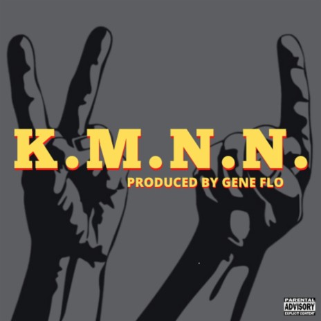 K.M.N.N. | Boomplay Music