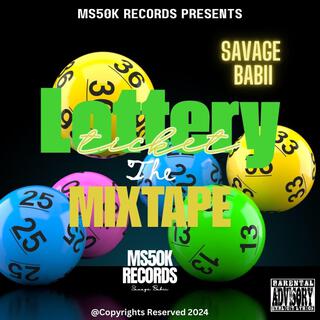 Lottery Ticket The Mixtape