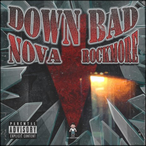 Down Bad ft. RockMore | Boomplay Music