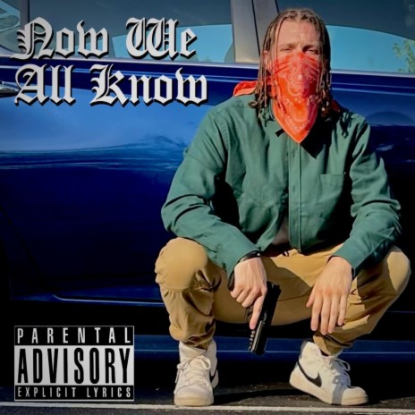 Now We All Know | Boomplay Music