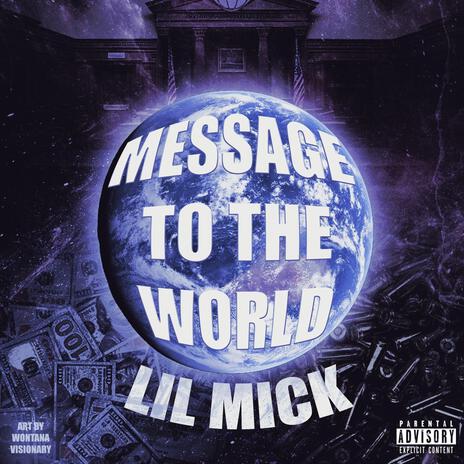 MESSAGE TO THE WORLD | Boomplay Music