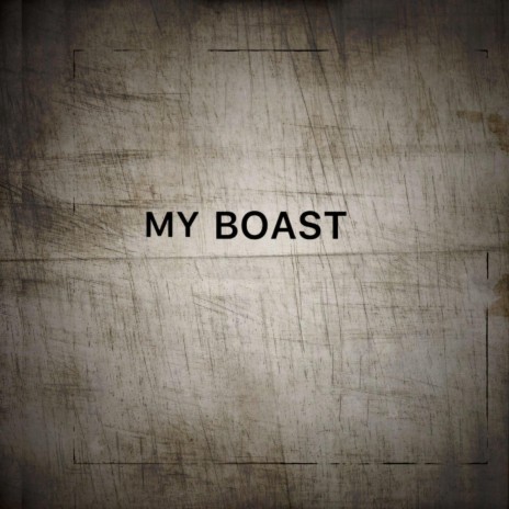 My Boast ft. Luxy Beatz | Boomplay Music