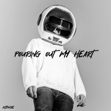 Pouring Out My Heart | Boomplay Music