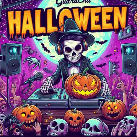 GUARACHA HALLOWEEN (Aleteo y zapateo para fiesta) | Boomplay Music