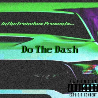 Do The Dash lyrics | Boomplay Music