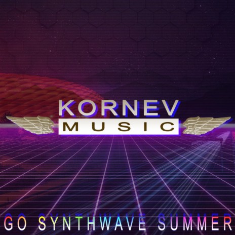 Go Synthwave Summer | Boomplay Music