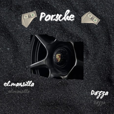 Porsche ft. Dazza | Boomplay Music