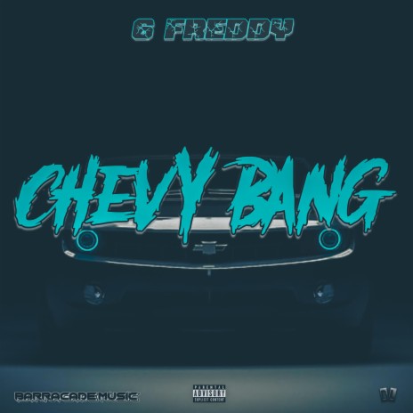 Chevy Bang