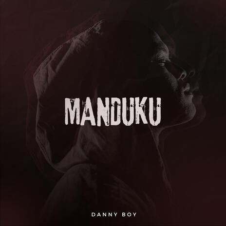 MANDUKU | Boomplay Music