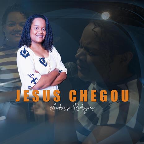 Jesus Chegou | Boomplay Music