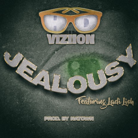 Jealousy ft. Ladi Lish | Boomplay Music