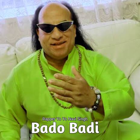 Bado Badi Bado Badi 2 | Boomplay Music