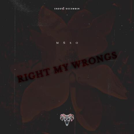 Right My Wrongs | Boomplay Music