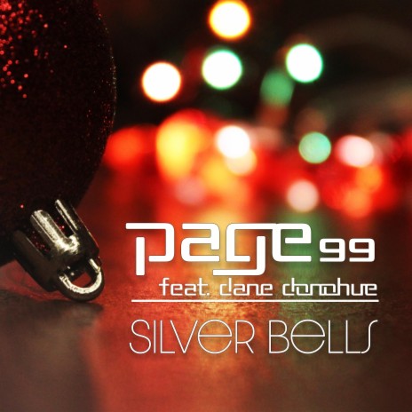 Silver Bells ft. Dane Donohue | Boomplay Music