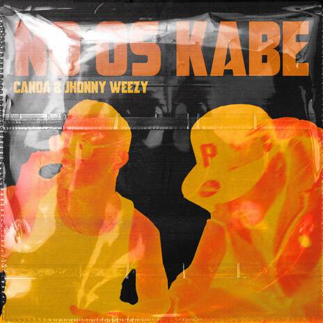 No os kabe ft. Jhonny Weezy & JNull | Boomplay Music