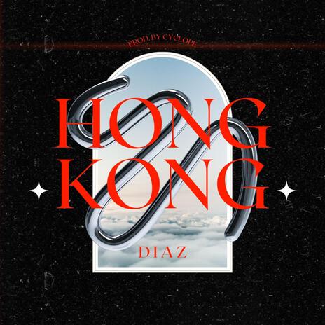 Hong Kong | Boomplay Music