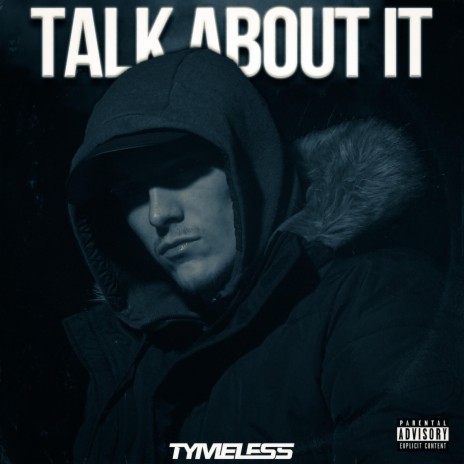 Talk about it | Boomplay Music