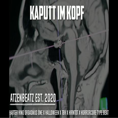 Kaputt im Kopf