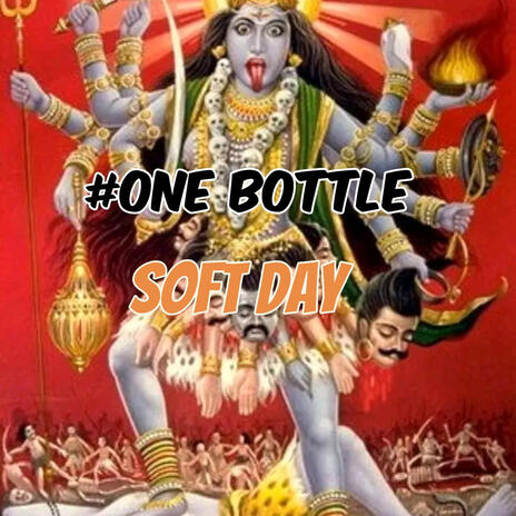 One bottle | Boomplay Music