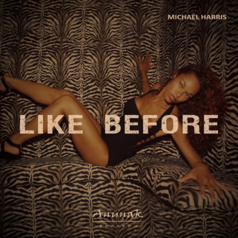 Like Before (Ibiza Mix)