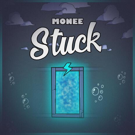 Stuck | Boomplay Music