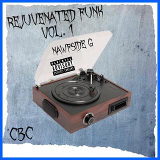 Rejuvenated Funk Vol. 1