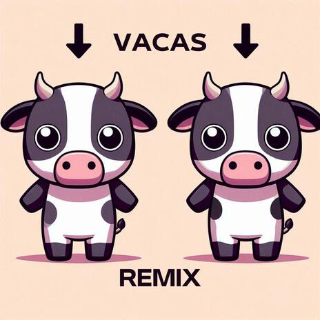 Vacas (Remix) | Boomplay Music