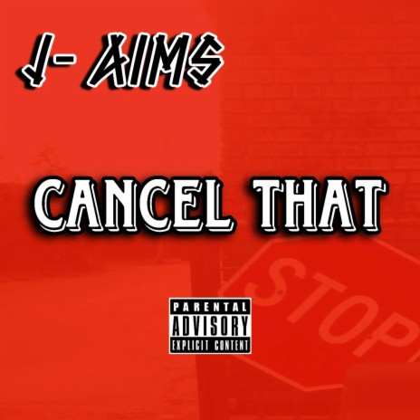 Cancel That | Boomplay Music