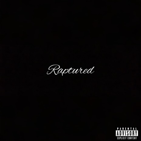 Raptured ft. Big Bands | Boomplay Music