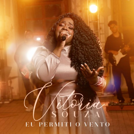 Eu Permiti o Vento ft. Todah Music | Boomplay Music