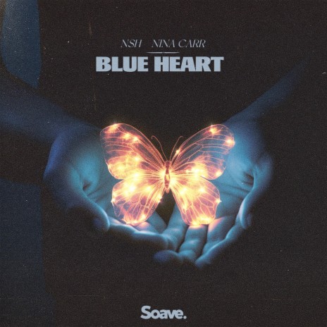 Blue Heart ft. Nina Carr