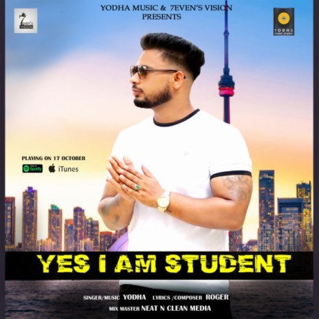 Yes I am student | Boomplay Music