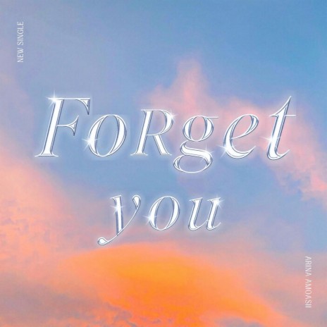 Forget you