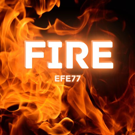 Fire | Boomplay Music