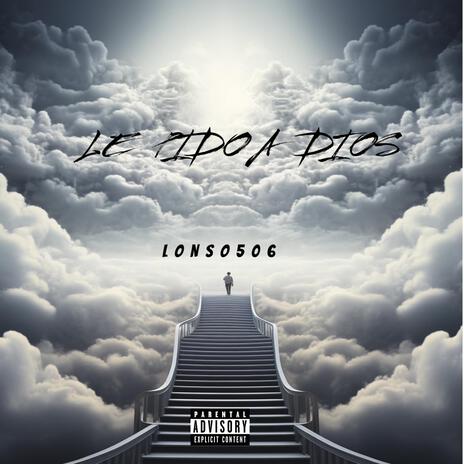 Le Pido a Dios | Boomplay Music