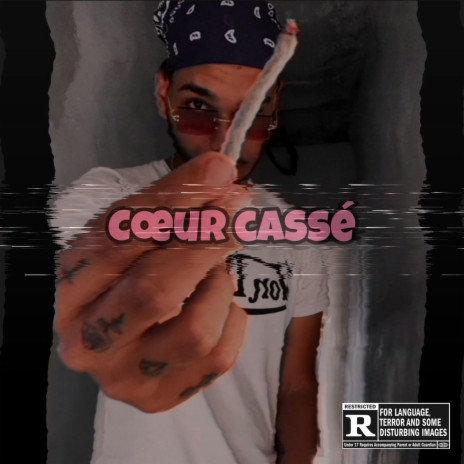 Cœur cassé (Freestyle)