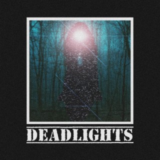 Deadlights