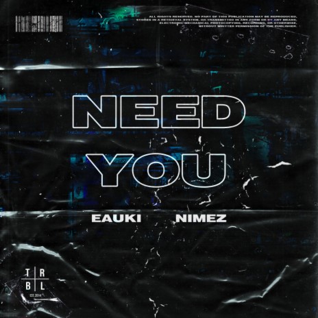 Need You ft. Nimez