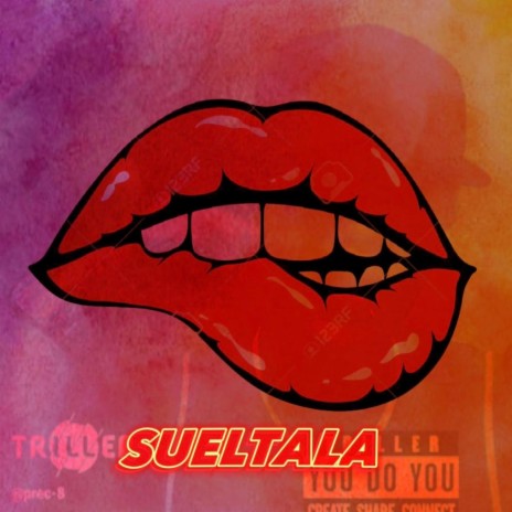 Sueltala | Boomplay Music