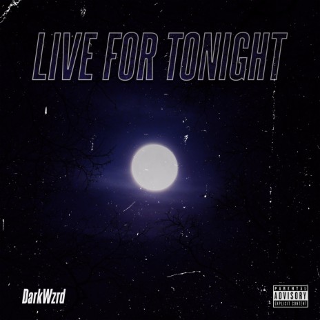 Live for tonight (Live) | Boomplay Music