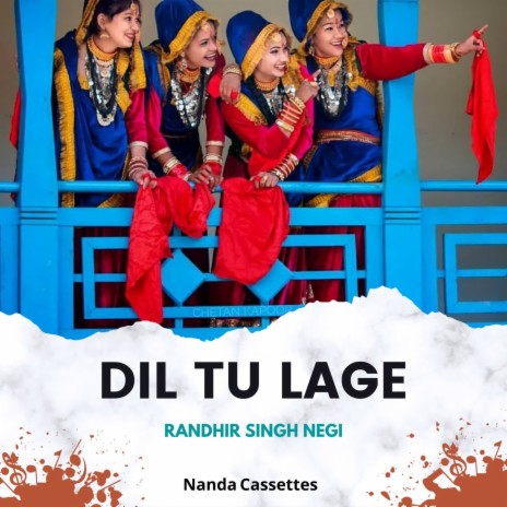 Dil Tu Lage | Boomplay Music
