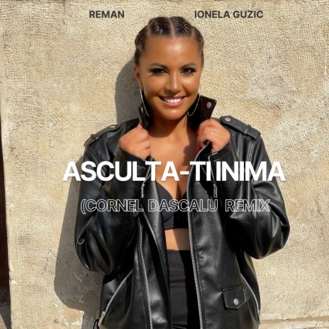 Ascultă -Ti Inima (Cornel Dascalu Remix) ft. Ionela Guzic & Cornel Dascalu | Boomplay Music