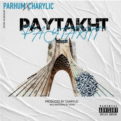 Paytakht ft. Parhum | Boomplay Music