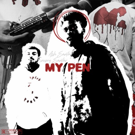 My Pen ft. Snowy Santana | Boomplay Music