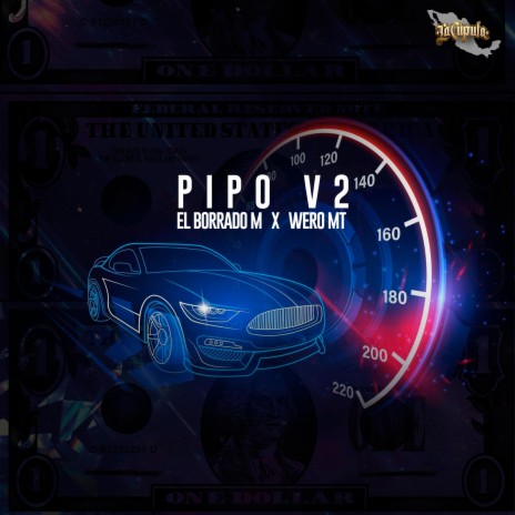 Pipo V2 ft. Wero MT | Boomplay Music