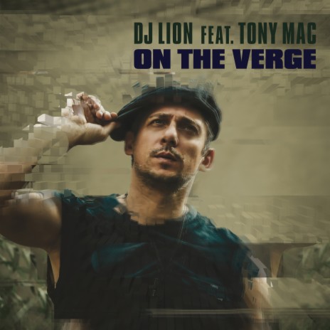 On The Verge (Radio Mix) ft. Tony Mac