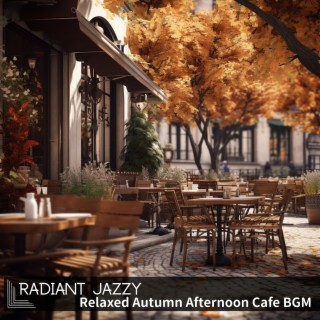 Relaxed Autumn Afternoon Cafe Bgm